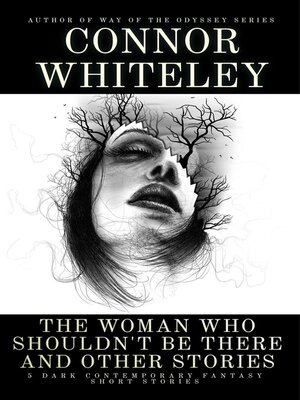 cover image of The Woman Who Shouldn't Be There and Other Stories